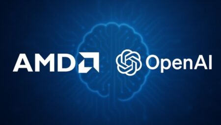 AMD ve OpenAI yapay zeka için paydaşlık kurdu